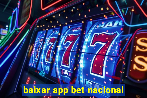 baixar app bet nacional